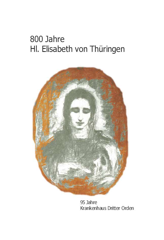 800 Jahre Hl.Elisabeth